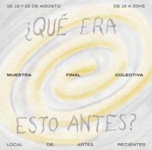 Lee más sobre el artículo Local de Artes Recientes (LAR) – ¿Qué era esto antes? (2023)